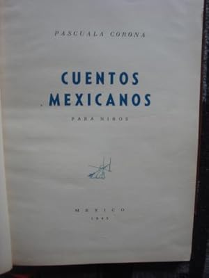 Imagen del vendedor de Cuentos mexicanos para nios a la venta por Libros del cuervo