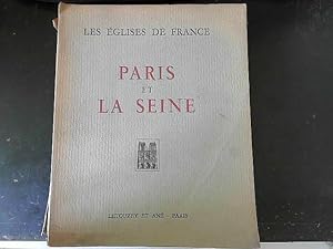 Imagen del vendedor de Les glises de France - Paris et la Seine a la venta por JLG_livres anciens et modernes