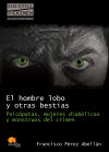 Seller image for El hombre lobo y otras bestias. Psicpatas for sale by AG Library