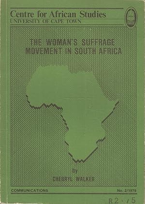 Bild des Verkufers fr The Woman's Suffrage Movement in South Africa zum Verkauf von Snookerybooks