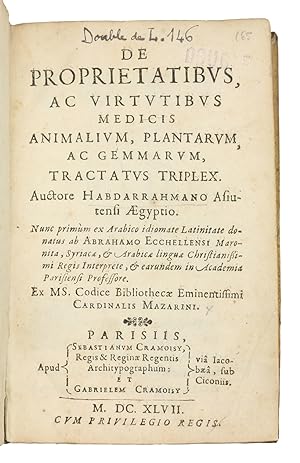 De proprietatibus, ac virtutibus medicis animalium, plantarum, ac gemmarum, tractatus triplex.Par...