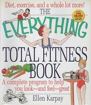 Seller image for THE EVERYTHING TOTAL FITNESS BOOK for sale by The Reading Well Bookstore