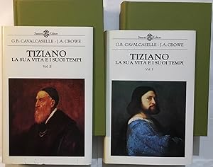 TIZIANO : la sua vita e i suoi tempi (réédition de 1877 en 2 tomes)