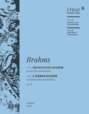 Seller image for Ein Deutsches Requiem op. 45 Partitur : Partitur-Bibliothek - Urtext for sale by AHA-BUCH GmbH