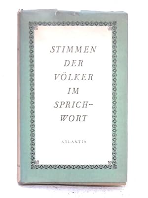 Imagen del vendedor de Stimmen Der Volker Im Sprichwort a la venta por World of Rare Books