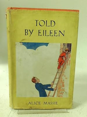 Seller image for Told By Eileen for sale by World of Rare Books