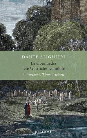 Bild des Verkufers fr La Commedia / Die Gttliche Komdie : II. Purgatorio/Luterungsberg. Italienisch/Deutsch zum Verkauf von AHA-BUCH GmbH