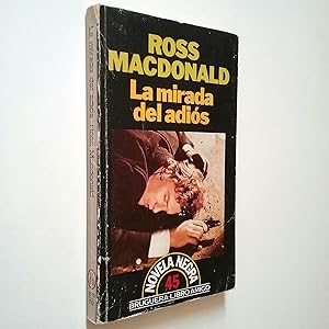 Imagen del vendedor de La mirada del adis (Serie Lew Archer, 15) a la venta por MAUTALOS LIBRERA