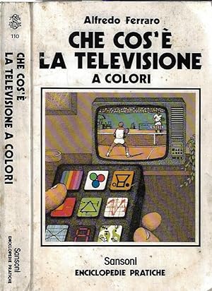 Bild des Verkufers fr Che cos' la televisione a colori zum Verkauf von Biblioteca di Babele