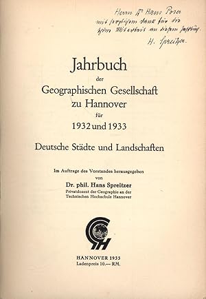 Jahrbuch der Geographischen Gesellschaft zu Hannover für 1932 und 1933. Deutsche Städte und Lands...