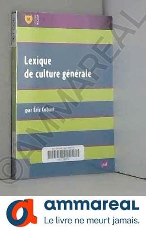 Image du vendeur pour Lexique de culture gnrale mis en vente par Ammareal