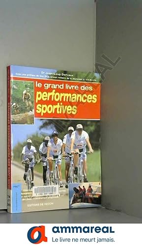 Seller image for Le grand livre des performances sportives for sale by Ammareal