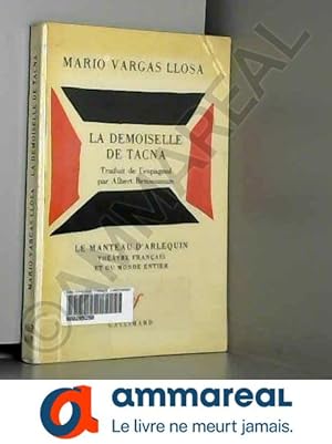 Bild des Verkufers fr La Demoiselle de Tacna zum Verkauf von Ammareal
