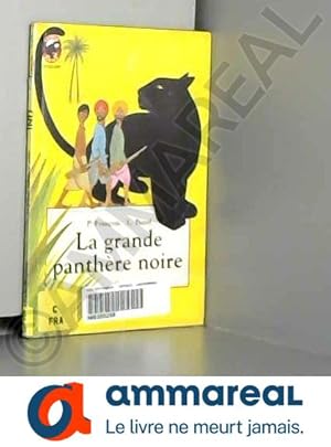 Seller image for La grande panthre noire for sale by Ammareal