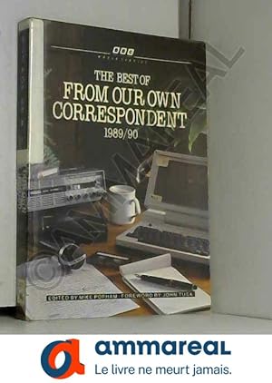 Seller image for The Best of "From Our Own Correspondent": 1989-90 v. 1 for sale by Ammareal