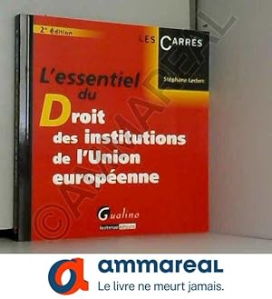 Image du vendeur pour L'essentiel du droit des institutions de l'Union europenne mis en vente par Ammareal