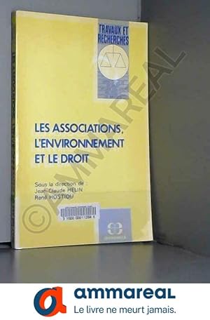 Seller image for Les associations, l'environnement et le droit for sale by Ammareal
