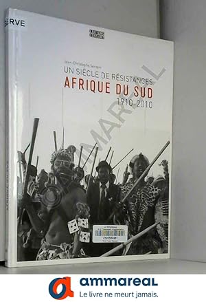 Seller image for Afrique du sud, 100 ans de rsistances for sale by Ammareal