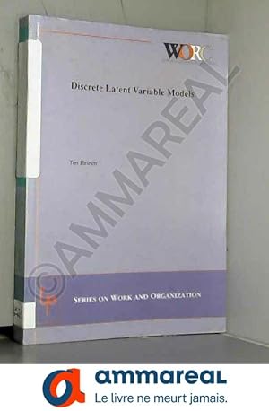 Bild des Verkufers fr Discrete latent variable models (Series on work and organization) zum Verkauf von Ammareal