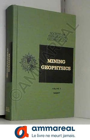 Bild des Verkufers fr Mining Geophysics, Vol 2: Theory zum Verkauf von Ammareal