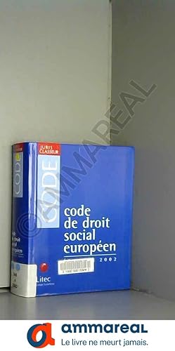 Seller image for Code de droit social europen (ancienne dition) for sale by Ammareal