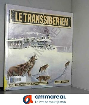 Seller image for Le Transsibrien for sale by Ammareal