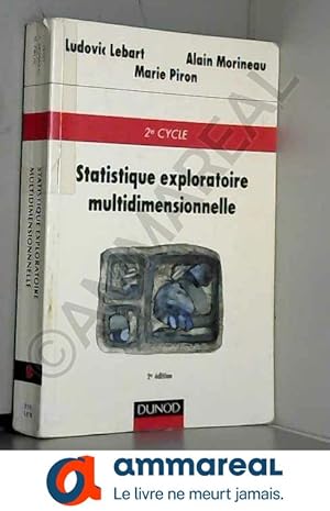 Seller image for STATISTIQUE EXPLORATOIRE MULTIDIMENSIONNELLE. 2me dition for sale by Ammareal