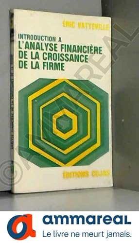 Image du vendeur pour Introduction  l'analyse financire de la croissance de la firme mis en vente par Ammareal