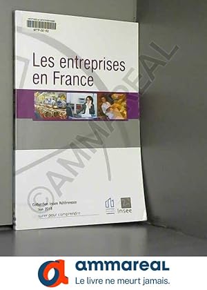 Seller image for Les entreprises en France - Edition 2018 for sale by Ammareal