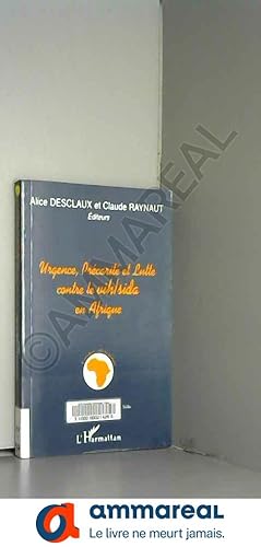 Seller image for Urgence, prcarit et lutte contre le VIH/SIDA en Afrique for sale by Ammareal