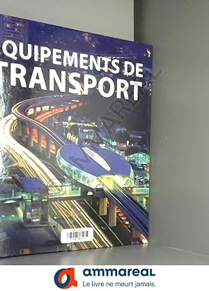 Seller image for Equipements de transport for sale by Ammareal