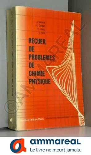 Seller image for Recueil de problmes de chimie physique for sale by Ammareal