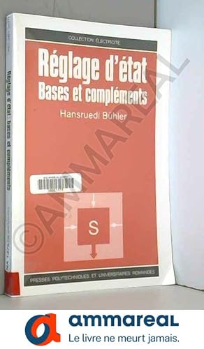 Seller image for Rglage d'tat : Bases et complments for sale by Ammareal