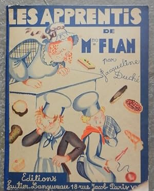 Seller image for Les apprentis de Mme Flan. for sale by Librairie les mains dans les poches
