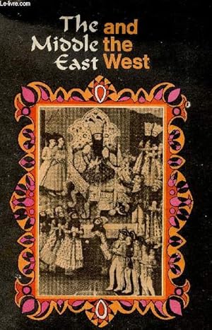 Seller image for The Middle East and the West for sale by Le-Livre