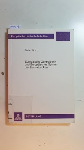 Imagen del vendedor de Europische Zentralbank und europisches System der Zentralbanken a la venta por Gebrauchtbcherlogistik  H.J. Lauterbach