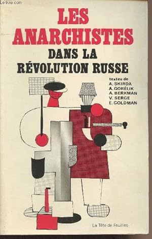 Imagen del vendedor de Les anarchistes dans la rvolution Russe - "Ecrits rvolutionnaires" a la venta por Le-Livre