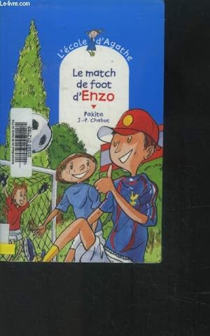 Image du vendeur pour Le Match De Foot D'enzo mis en vente par Le-Livre