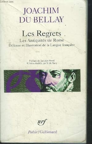 Bild des Verkufers fr Les Regrets prcd de Les Antiquits De Rome et suivi de Dfense et Illustration de La Langue Franaise zum Verkauf von Le-Livre