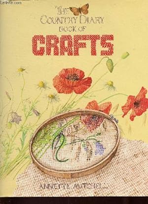 Bild des Verkufers fr The country diary book of crafts zum Verkauf von Le-Livre