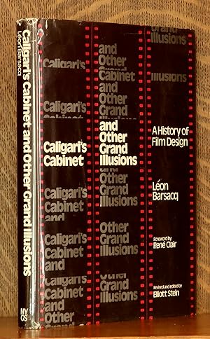 Imagen del vendedor de CALIGARI'S CABINET AND OTHER GRAND ILLUSIONS A HISTORY OF FILM DESIGN a la venta por Andre Strong Bookseller