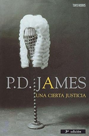 Imagen del vendedor de UNA CIERTA JUSTICIA a la venta por ALZOFORA LIBROS