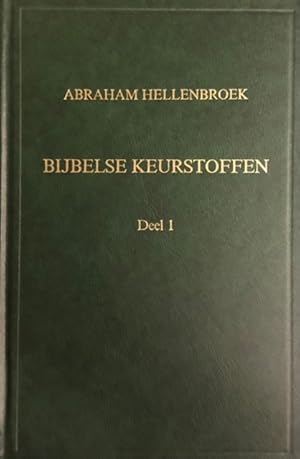 Bild des Verkufers fr Bijbelse keurstoffen. Deel 1 zum Verkauf von Antiquariaat Schot