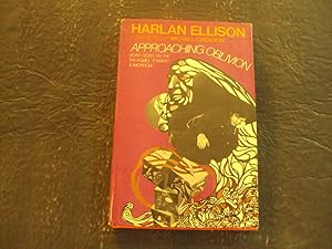 Approaching Oblivion hc Harlan Ellison 1st Edition 1974 BCE