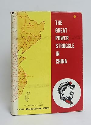 The Great Power Struggle in China