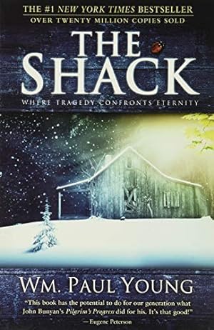 Seller image for The Shack: Where Tragedy Confronts Eternity for sale by Reliant Bookstore