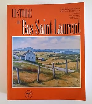 Seller image for Histoire du Bas-Saint-Laurent for sale by Librairie La fort des Livres