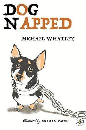 Seller image for Dognapped for sale by WeBuyBooks