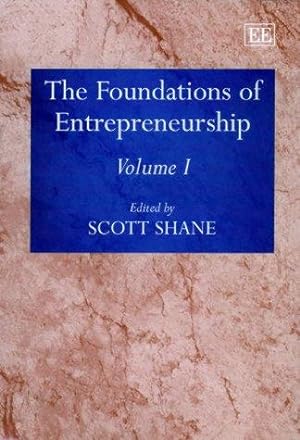 Imagen del vendedor de The Foundations of Entrepreneurship (Elgar Mini Series) a la venta por WeBuyBooks