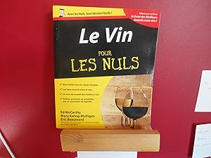 Le vin pour les nuls : Avec les meilleurs accords mets et vins